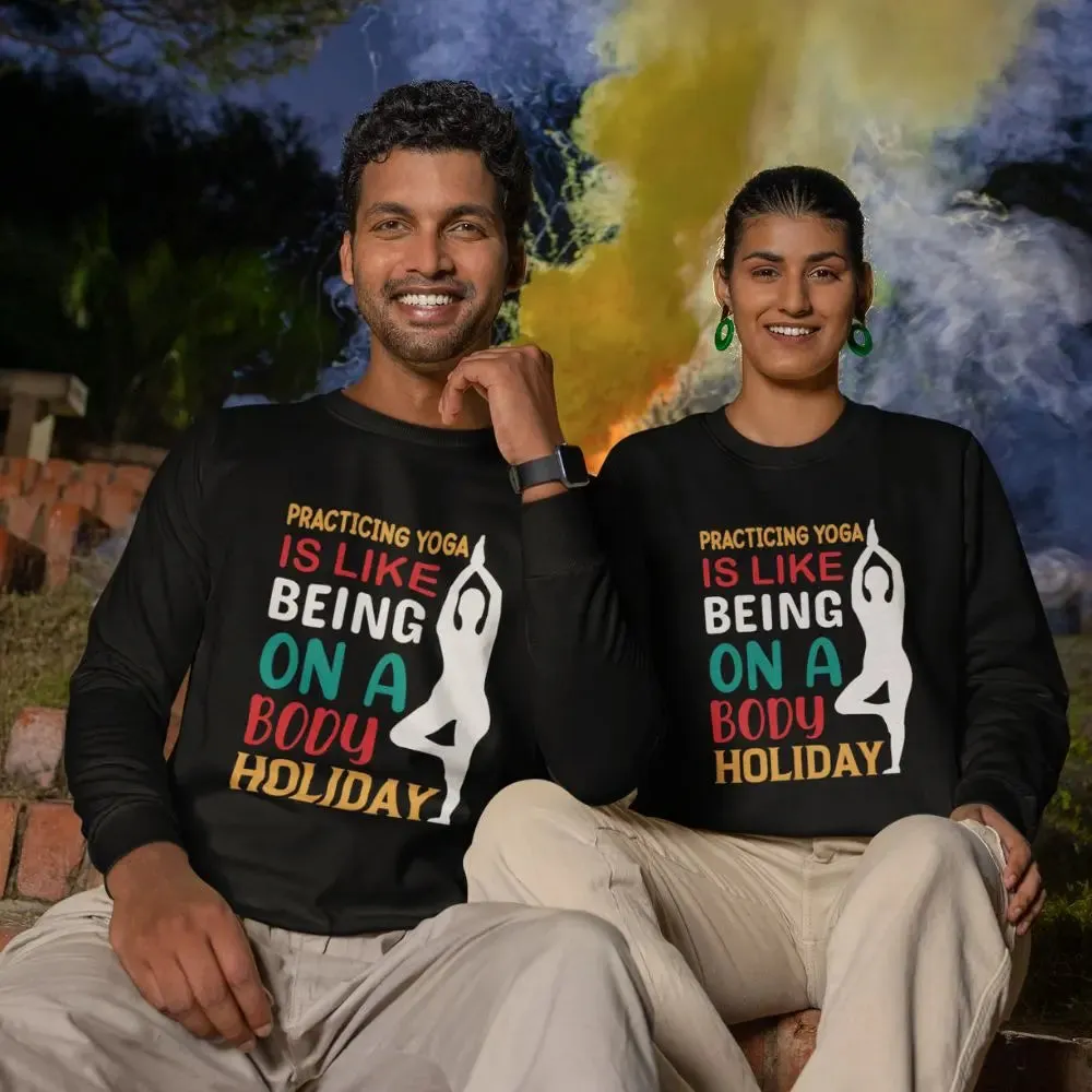 Practicing Yoga Unisex Sweatshirt