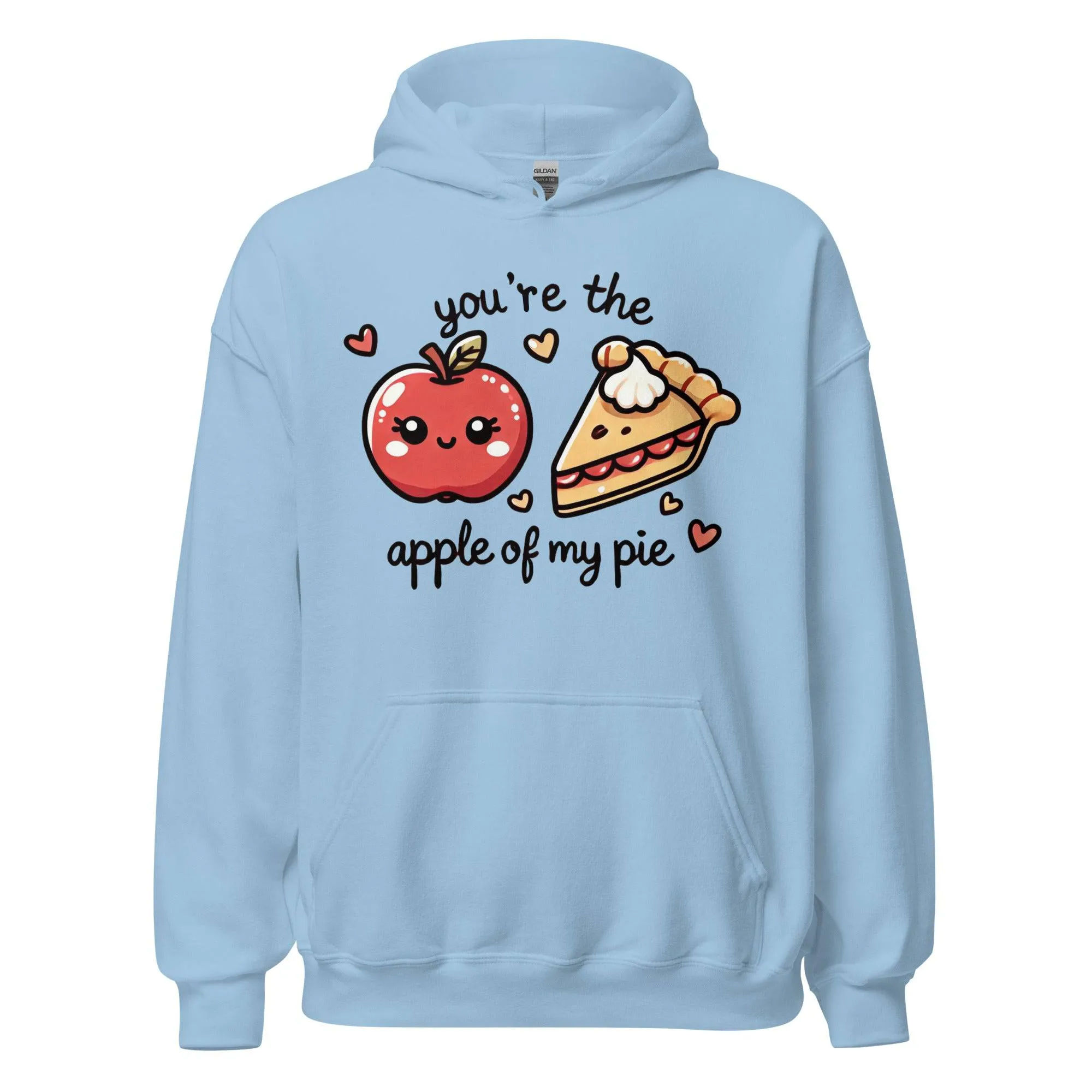 Unisex Fall Printed Hoodie – "You're The Apple Of My Pie" – Cozy Fall Hoodie for Apple Lovers"