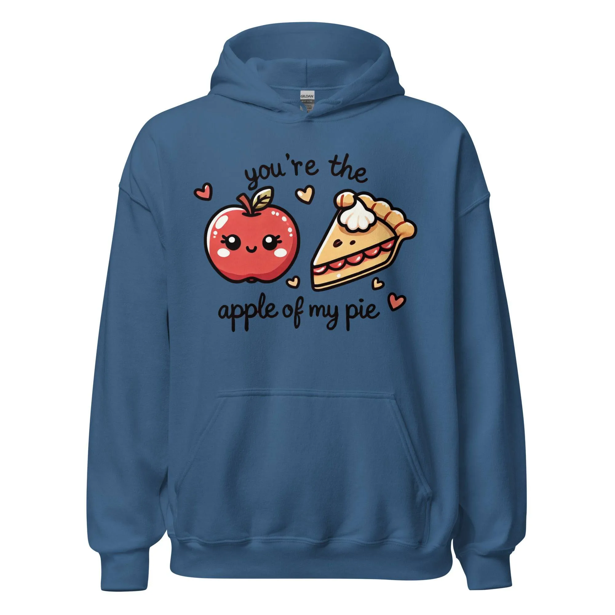 Unisex Fall Printed Hoodie – "You're The Apple Of My Pie" – Cozy Fall Hoodie for Apple Lovers"